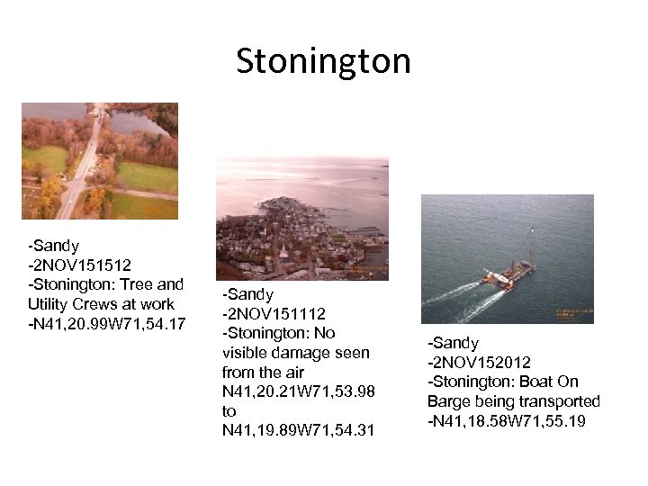 Stonington -Sandy -2 NOV 151512 -Stonington: Tree and Utility Crews at work -N 41,