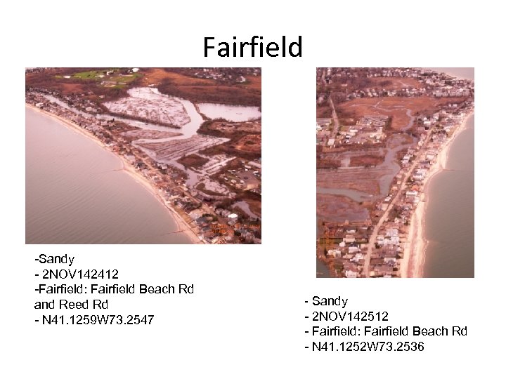 Fairfield -Sandy - 2 NOV 142412 -Fairfield: Fairfield Beach Rd and Reed Rd -