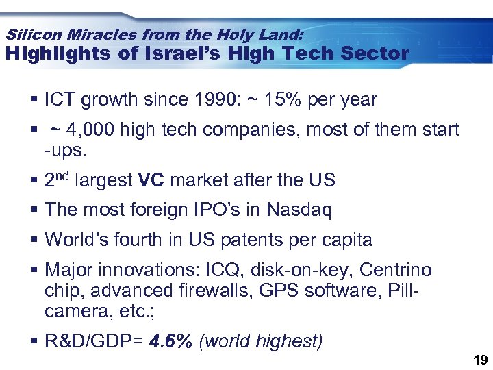 Silicon Miracles from the Holy Land: Highlights of Israel’s High Tech Sector § ICT