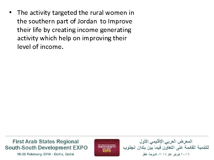  • The activity targeted the rural women in the southern part of Jordan