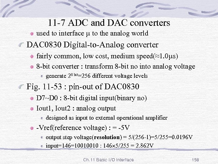 11 -7 ADC and DAC converters used to interface µ to the analog world