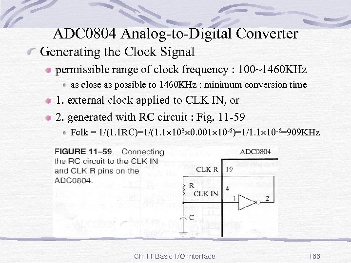 ADC 0804 Analog-to-Digital Converter Generating the Clock Signal permissible range of clock frequency :