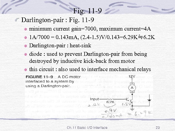 Fig. 11 -9 Darlington-pair : Fig. 11 -9 minimum current gain=7000, maximum current=4 A