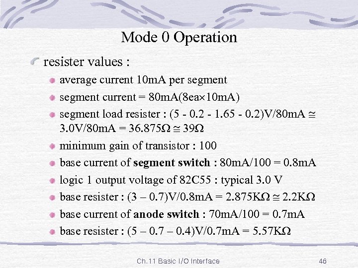 Mode 0 Operation resister values : average current 10 m. A per segment current