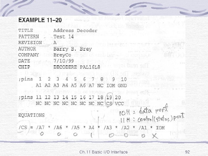 Ex. 11 -20 Ch. 11 Basic I/O Interface 92 