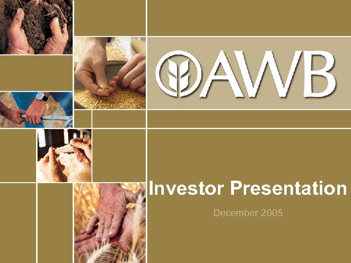 Investor Presentation December 2005 