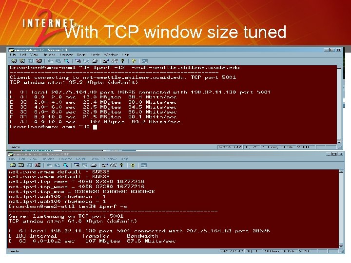 With TCP window size tuned 