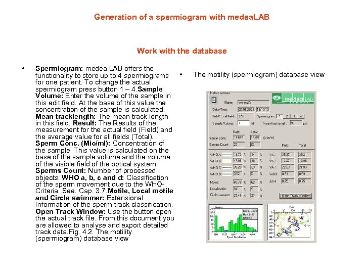 Generation of a spermiogram with medea. LAB Work with the database • Spermiogram: medea