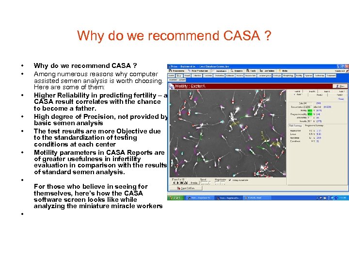 Why do we recommend CASA ? • • Why do we recommend CASA ?