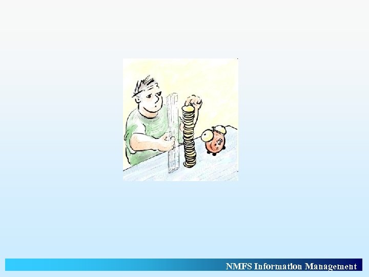 NMFS Information Management 