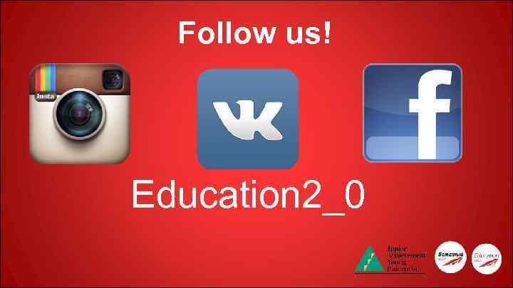 Follow us! Education 2_0 