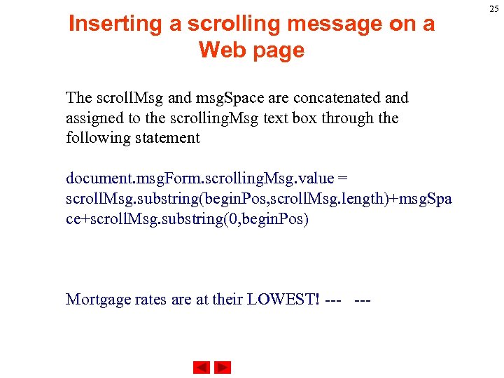 Inserting a scrolling message on a Web page The scroll. Msg and msg. Space