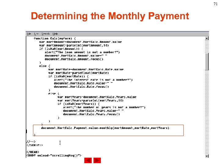 71 Determining the Monthly Payment 
