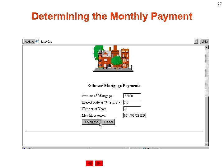 77 Determining the Monthly Payment 
