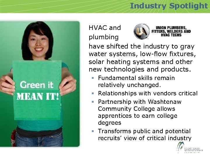 Industry Spotlight § HVAC and plumbing have shifted the industry to gray water systems,