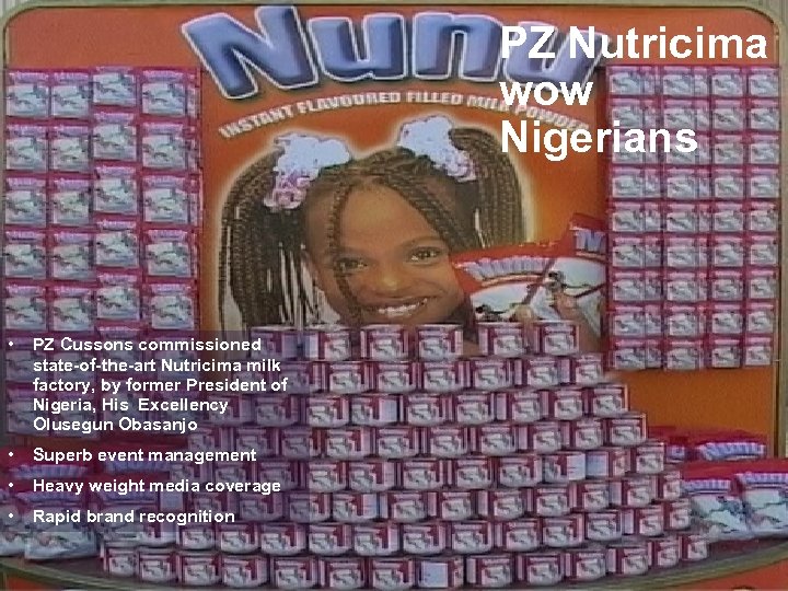 PZ Nutricima wow Nigerians • PZ Cussons commissioned state-of-the-art Nutricima milk factory, by former