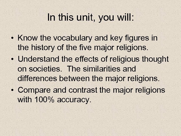 In this unit, you will: • Know the vocabulary and key figures in the