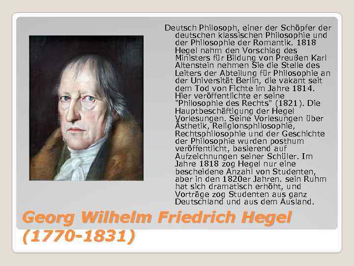 Deutsch Philosoph, einer der Schöpfer deutschen klassischen Philosophie und der Philosophie der Romantik. 1818