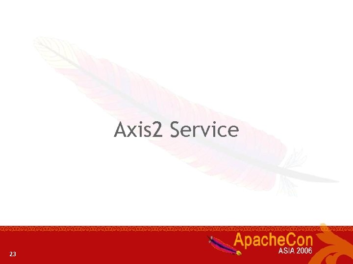 Axis 2 Service 23 