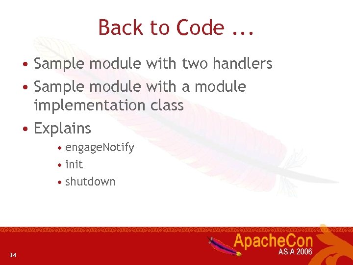 Back to Code. . . • Sample module with two handlers • Sample module