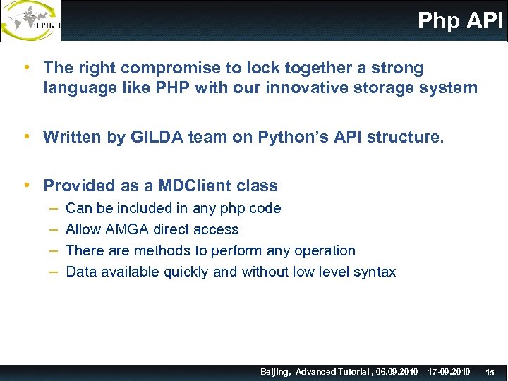 Php API • The right compromise to lock together a strong language like PHP