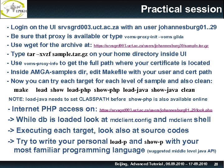 Practical session - Login on the UI srvsgrd 003. uct. ac. za with an