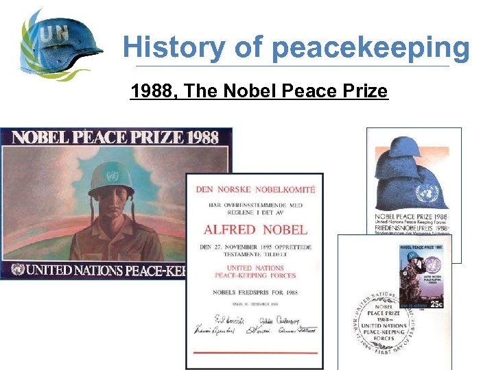 History of peacekeeping 1988, The Nobel Peace Prize 