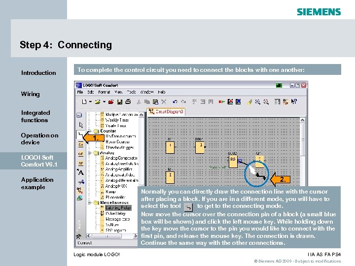 Step 4: Connecting Introduction To complete the control circuit you need to connect the