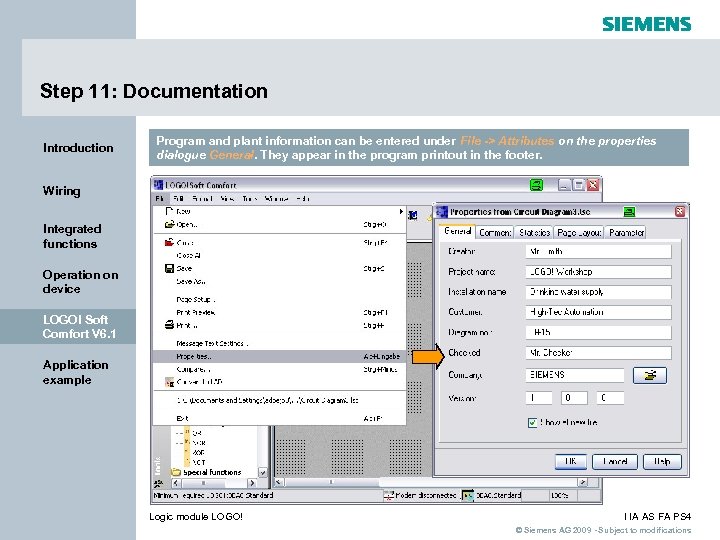 Step 11: Documentation Introduction Program and plant information can be entered under File ->