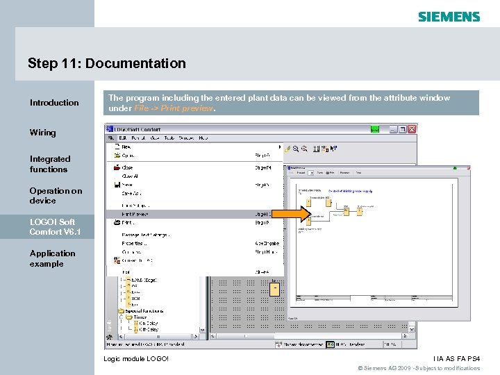 Step 11: Documentation Introduction The program including the entered plant data can be viewed