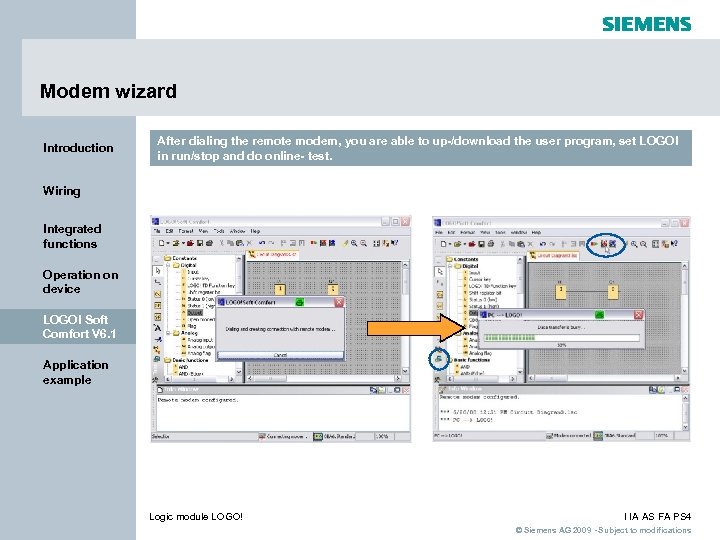 Modem wizard Introduction After dialing the remote modem, you are able to up-/download the