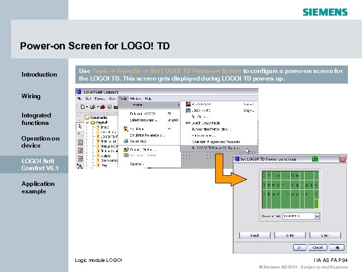 Power-on Screen for LOGO! TD Introduction Use Tools -> Transfer -> Set LOGO! TD