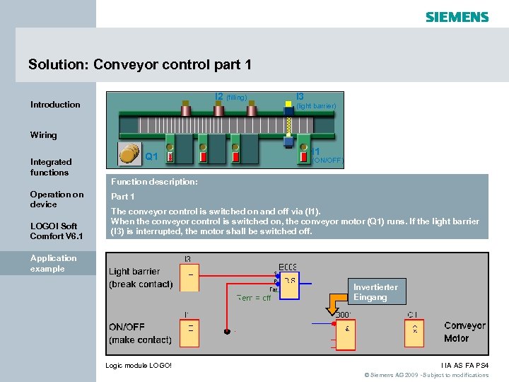 Solution: Conveyor control part 1 I 2 (filling) Introduction I 3 (light barrier) Wiring