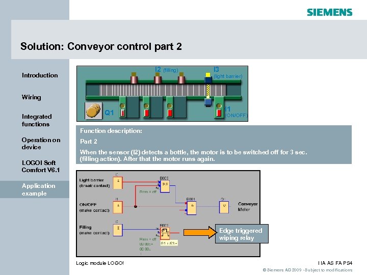 Solution: Conveyor control part 2 I 2 (filling) Introduction I 3 (light barrier) Wiring