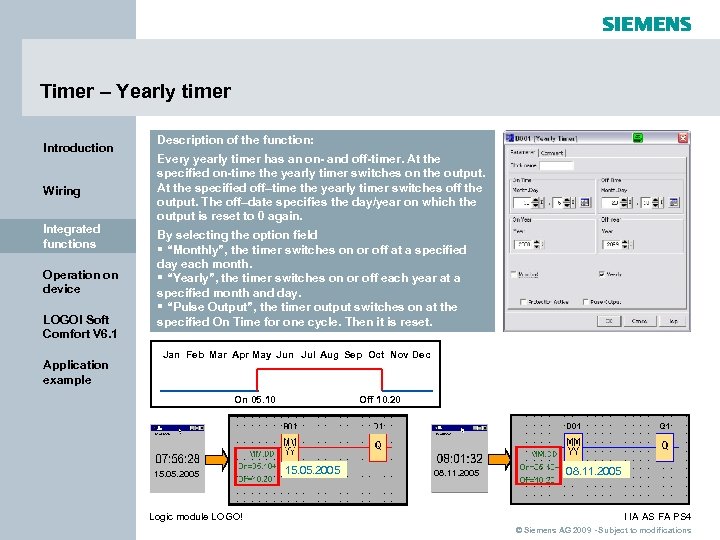 Timer – Yearly timer Introduction Wiring Integrated functions Operation on device LOGO! Soft Comfort