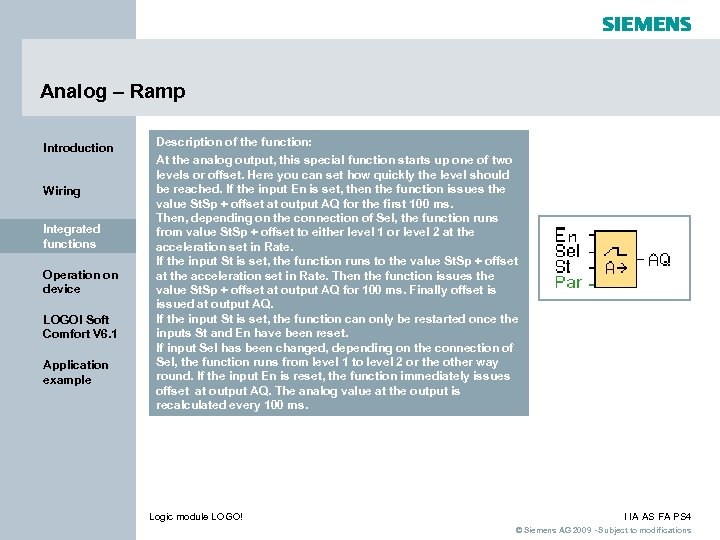 Analog – Ramp Introduction Wiring Integrated functions Operation on device LOGO! Soft Comfort V