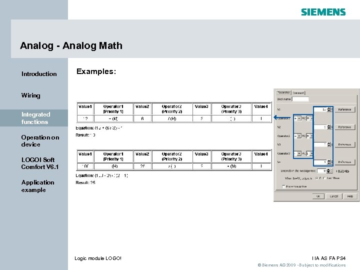 Analog - Analog Math Introduction Examples: Wiring Integrated functions Operation on device LOGO! Soft