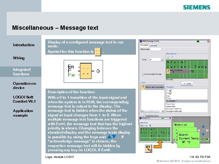 Miscellaneous – Message text Introduction Display of a configured message text in run mode.