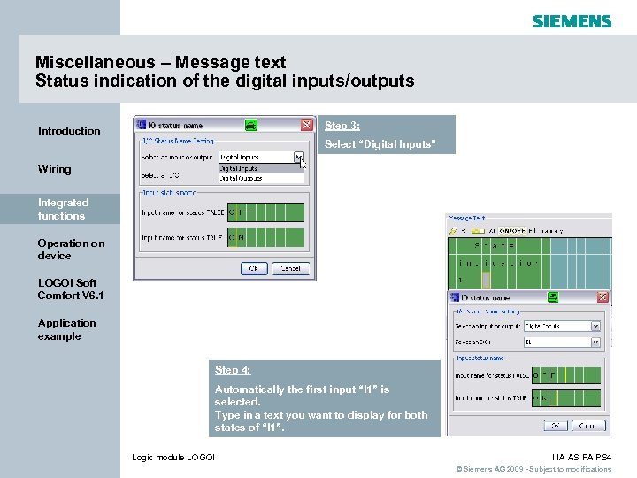 Miscellaneous – Message text Status indication of the digital inputs/outputs Step 3: Introduction Select