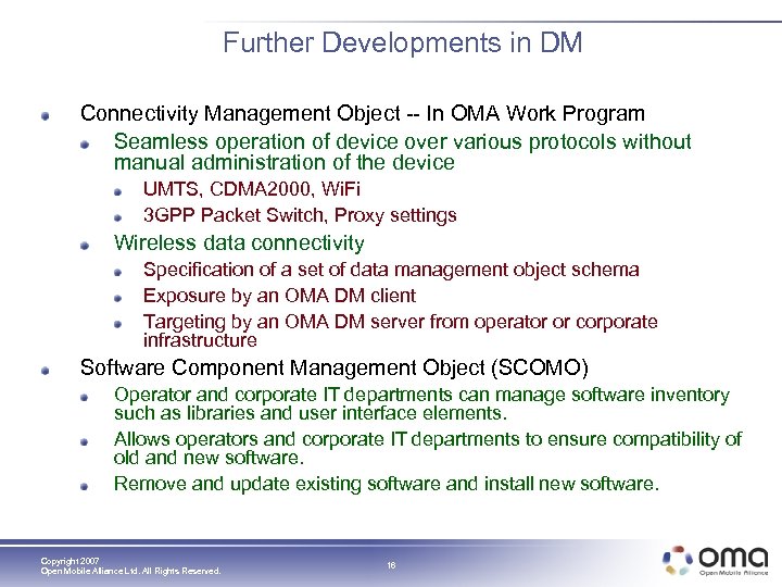 Further Developments in DM Connectivity Management Object -- In OMA Work Program Seamless operation