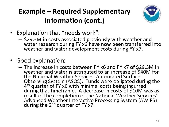 Example – Required Supplementary Information (cont. ) • Explanation that “needs work”: – $29.