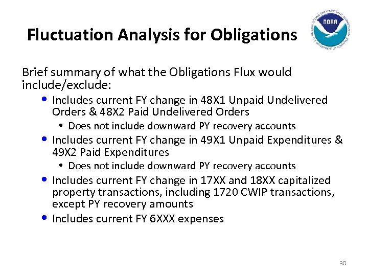 Fluctuation Analysis for Obligations Brief summary of what the Obligations Flux would include/exclude: •