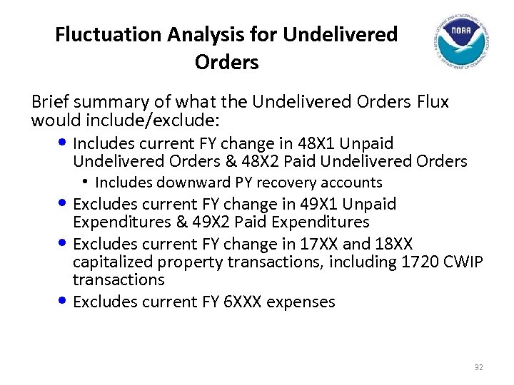 Fluctuation Analysis for Undelivered Orders Brief summary of what the Undelivered Orders Flux would