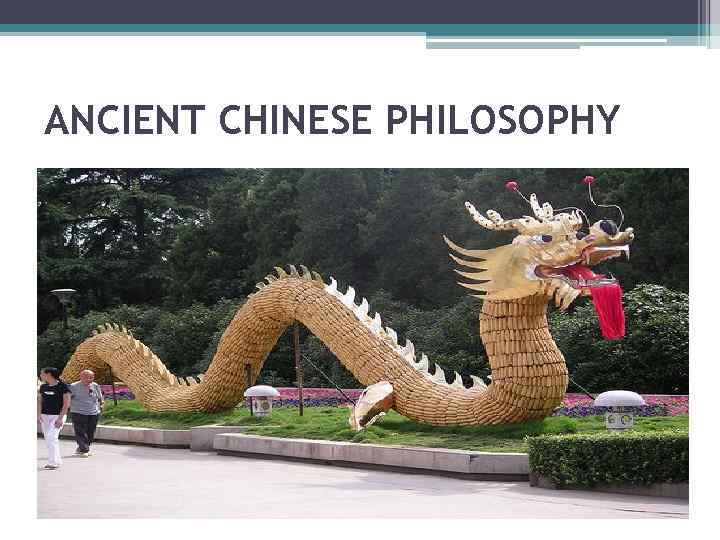 ANCIENT CHINESE PHILOSOPHY 