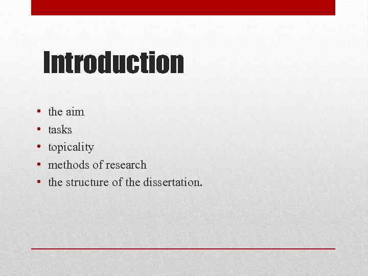 Introduction • • • the aim tasks topicality methods of research the structure of