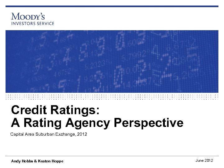 Credit Ratings A Rating Agency Perspective Capital Area