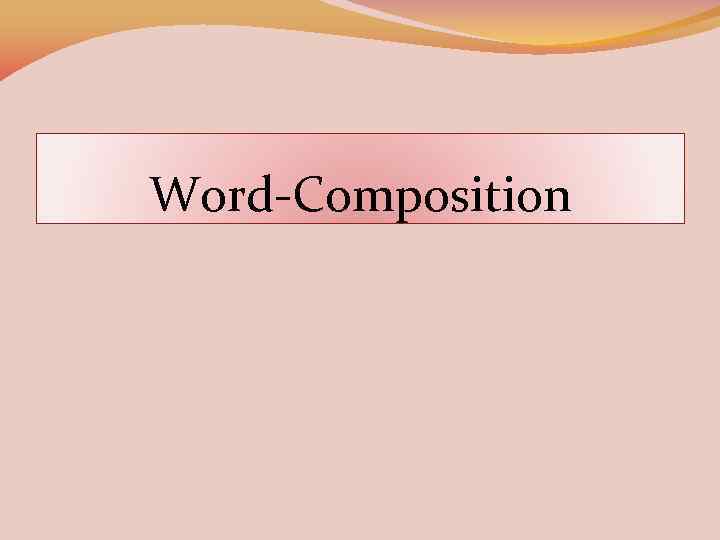 Word-Composition 