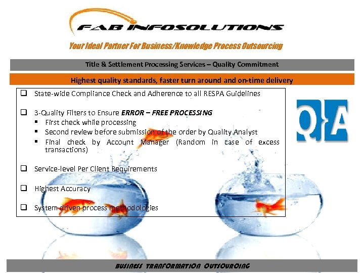 Your Ideal Partner For Business/Knowledge Process Outsourcing Title & Settlement Processing Services – Quality