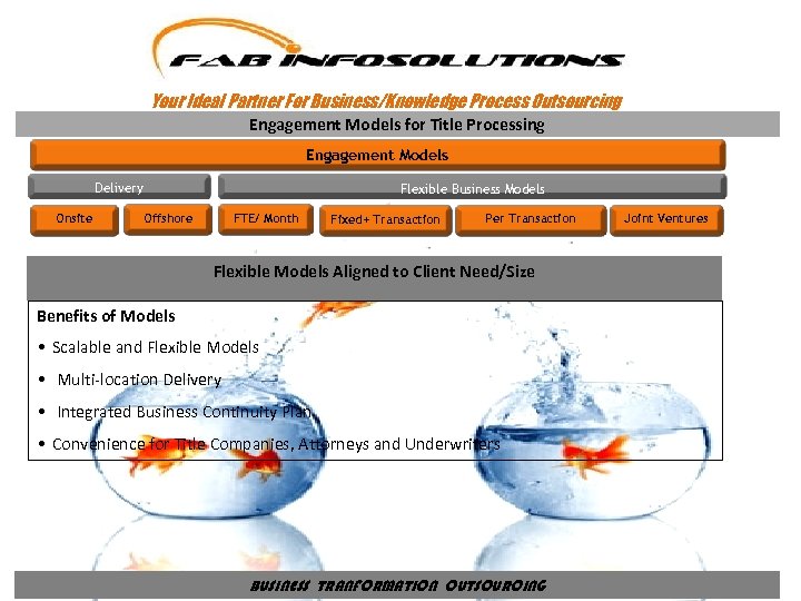 Your Ideal Partner For Business/Knowledge Process Outsourcing Engagement Models for Title Processing Engagement Models