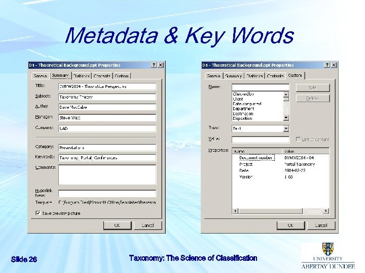 Metadata & Key Words Slide 26 Taxonomy: The Science of Classification 